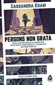 PERSONS NON GRATA | 9788412057621 | KHAW, CASSANDRA