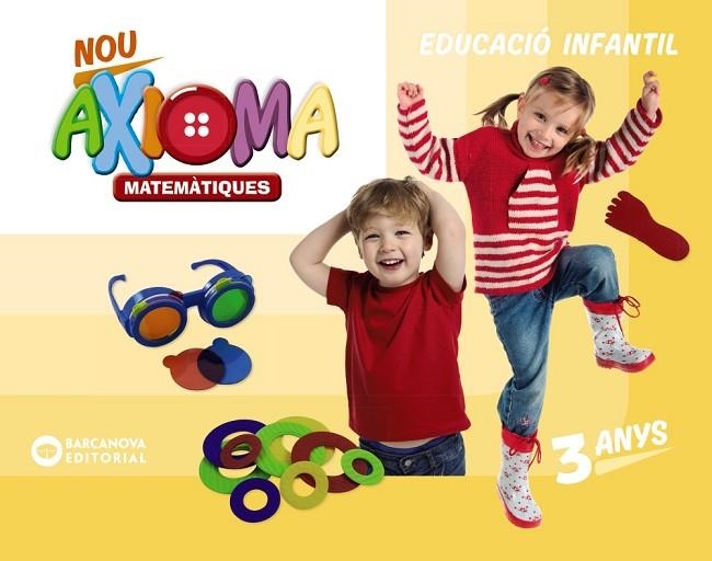 NOU AXIOMA 3 ANYS. MATEMÀTIQUES. CARPETA DE L'ALUMNE | 9788448948689 | COLOMÀ, ELISABETH/NADAL, ANNA/SARRÀ, ANNA