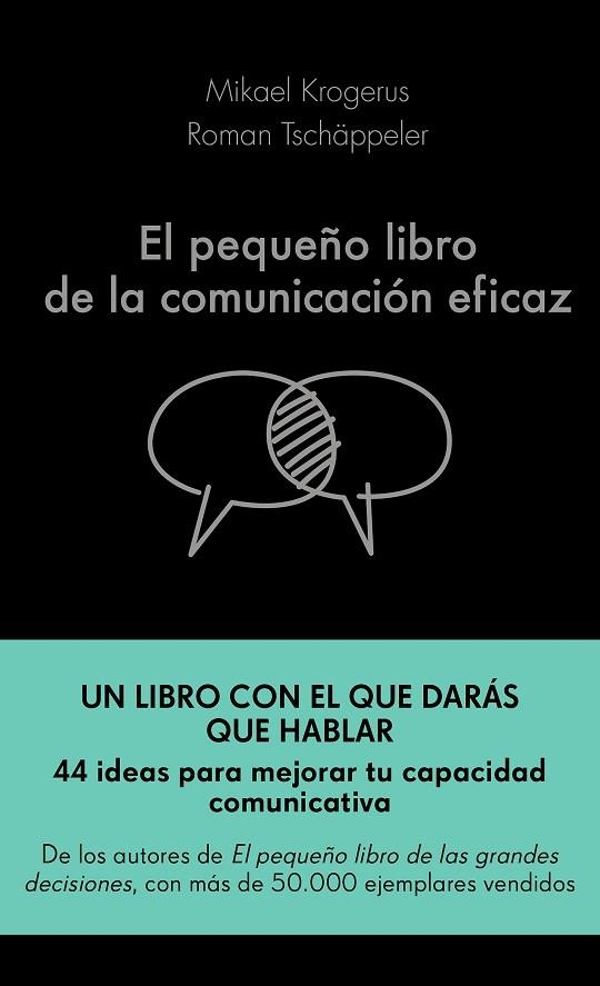 EL PEQUEÑO LIBRO DE LA COMUNICACIÓN EFICAZ | 9788417568757 | KROGERUS, MIKAEL/TSCHÄPPELER, ROMAN