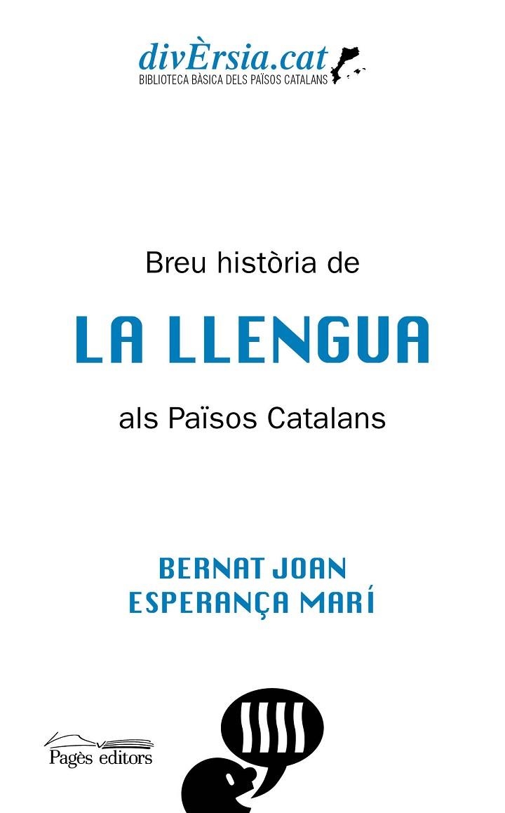 BREU HISTÒRIA DE LA LLENGUA ALS PAÏSOS CATALANS | 9788413031255 | JOAN MARÍ, BERNAT/MARÍ MAYANS, ESPERANÇA