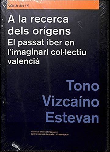 A LA RECERCA DELS ORÍGENS | 9788478227686 | VIZCAÍNO ESTEBAN, ANTONIO