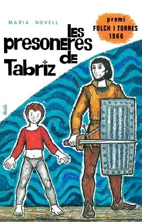 LES PRESONERES DE TABRIZ | 9788424664985 | NOVELL I PICÓ, MARIA