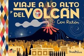 VIAJE A LO ALTO DEL VOLCÁN | 9788494927683 | VIVA, FRANK