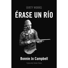 ERASE UN RÍO | 9788494775093 | CAMPBELL, BONNIE JO