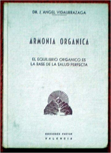 ARMONÍA ORGÁNICA | 9999900003543 | BIDAURRAZAGA, ÁNGEL