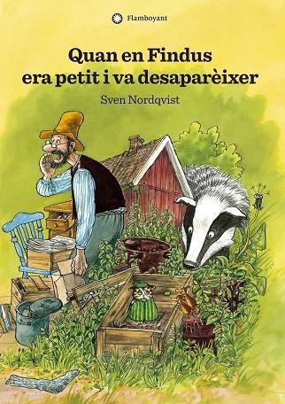 QUAN EN FINDUS ERA PETIT I VA DESAPARÈIXER (2A ED.) | 9788417749125 | NORDQVIST, SVEN