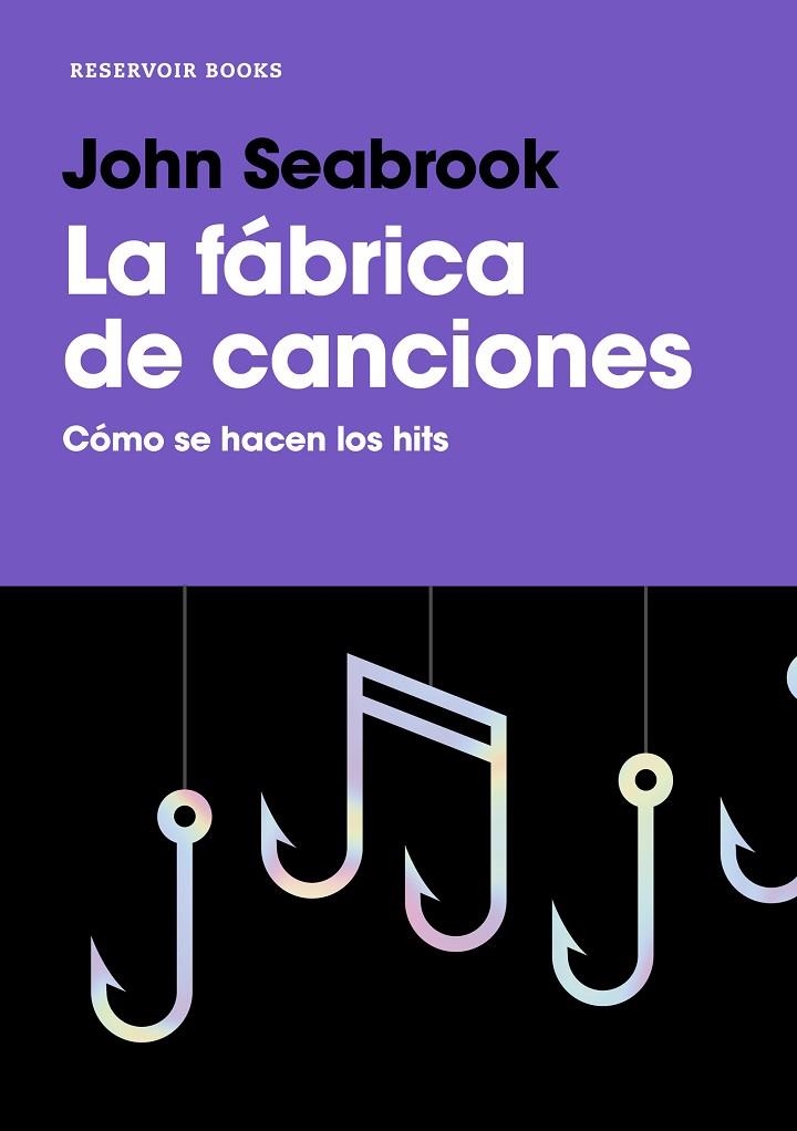 LA FÁBRICA DE CANCIONES | 9788417910020 | SEABROOK, JOHN