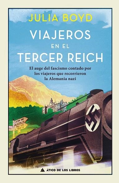 VIAJEROS EN EL TERCER REICH | 9788417743222 | BOYD, JULIA