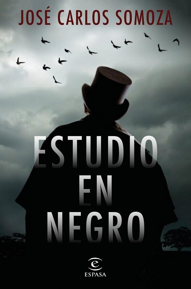 ESTUDIO EN NEGRO | 9788467056365 | SOMOZA, JOSÉ CARLOS