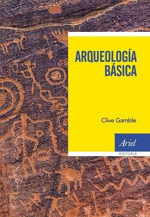 ARQUEOLOGÍA BÁSICA | 9788434431379 | GAMBLE, CLIVE