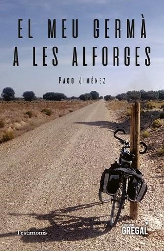 EL MEU GERMÀ A LES ALFORGES | 9788417660390 | JIMÉNEZ MARTÍNEZ, PACO