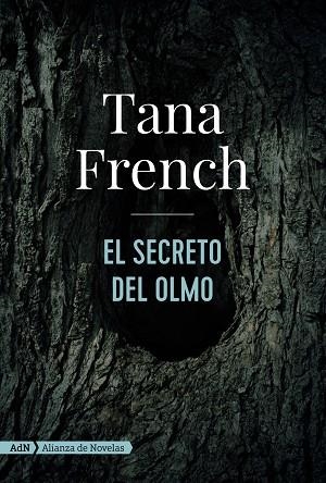 EL SECRETO DEL OLMO (ADN) | 9788491816492 | FRENCH, TANA