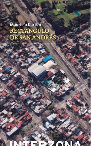 RECTÁNGULO DE SAN ANDRÉS | 9789877900033 | KARTUN, MAURICIO