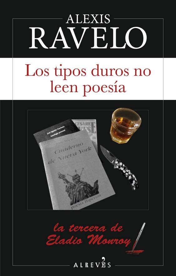 LOS TIPOS DUROS NO LEEN POESÍA | 9788417847258 | RAVELO, ALEXIS