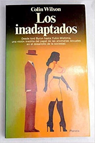 LOS INADAPTADOS | 9788432044441 | WILSON, COLIN