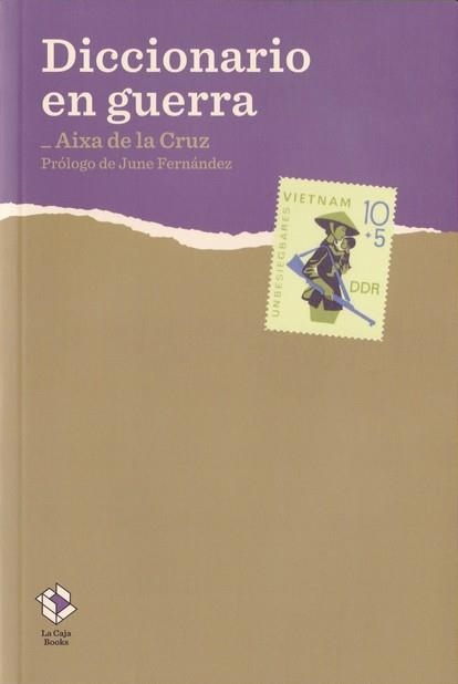 DICCIONARIO EN GUERRA | 9788417496159 | DE LA CRUZ, AIXA