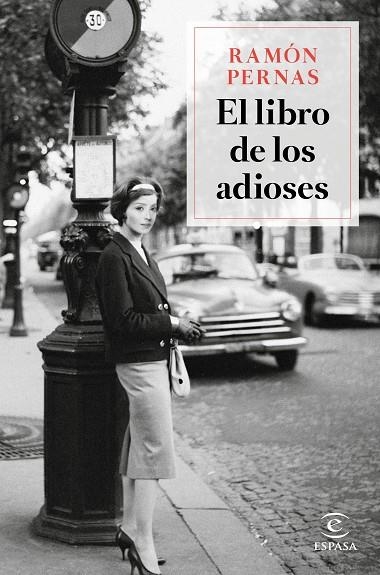 EL LIBRO DE LOS ADIOSES | 9788467056822 | PERNAS, RAMÓN