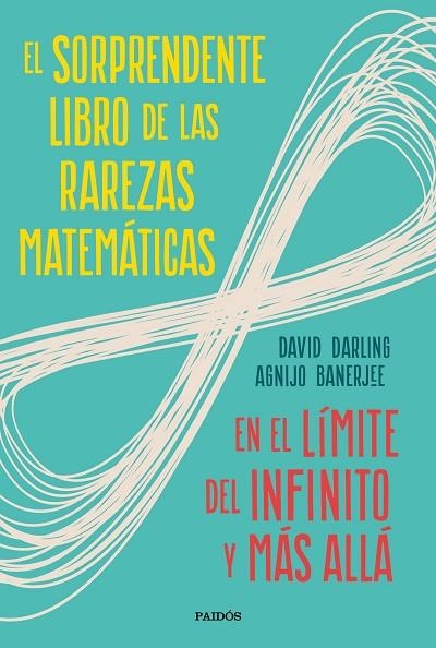 EL SORPRENDENTE LIBRO DE LAS RAREZAS MATEMÁTICAS | 9788449336263 | DARLING, DAVID/BANERJEE, AGNIJO