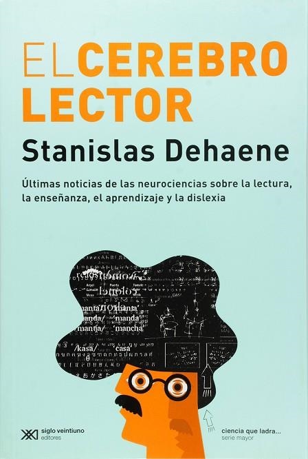 EL CEREBRO LECTOR | 9789876293587 | DEHAENE, STANISLAS