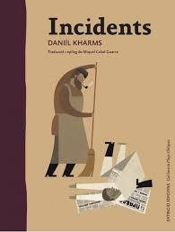 INCIDENTS | 9788494953316 | KHARMS, DANIÏL