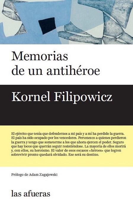 MEMORIAS DE UN ANTIHÉROE | 9788494983740 | FILIPOWICZ, KORNEL