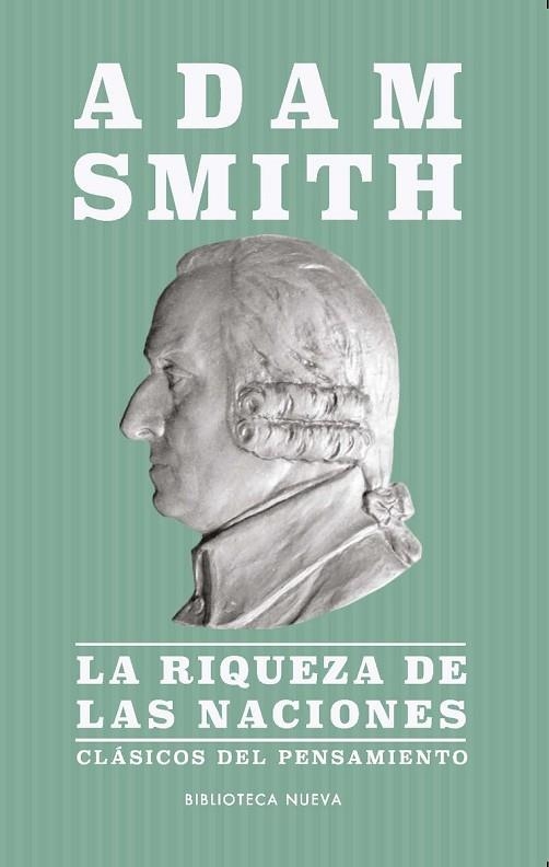 LA RIQUEZA DE LAS NACIONES | 9788417893965 | SMITH, ADAM