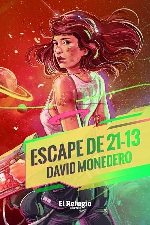 ESCAPE DE 21-13 | 9788412098501 | MONEDERO, DAVID