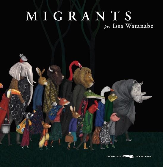 MIGRANTS | 9788494990458 | WATANABE, ISSA