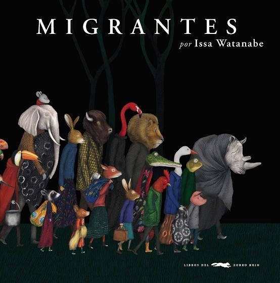 MIGRANTES | 9788494990151 | WATANABE, ISSA