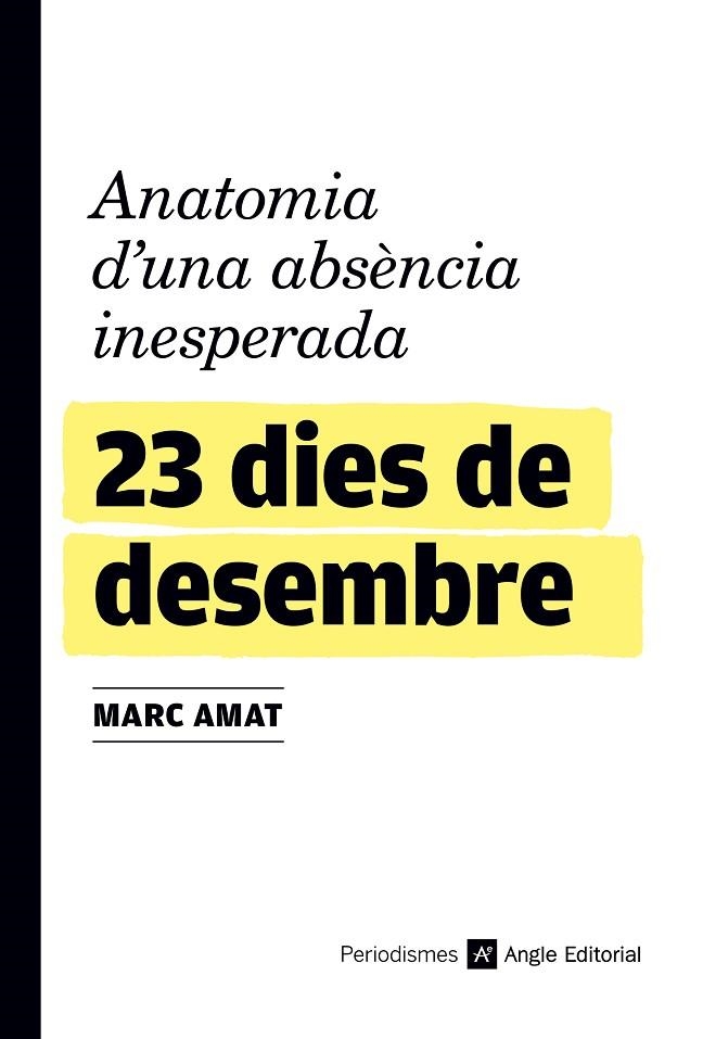 23 DIES DE DESEMBRE | 9788417214845 | AMAT VILÀ, MARC