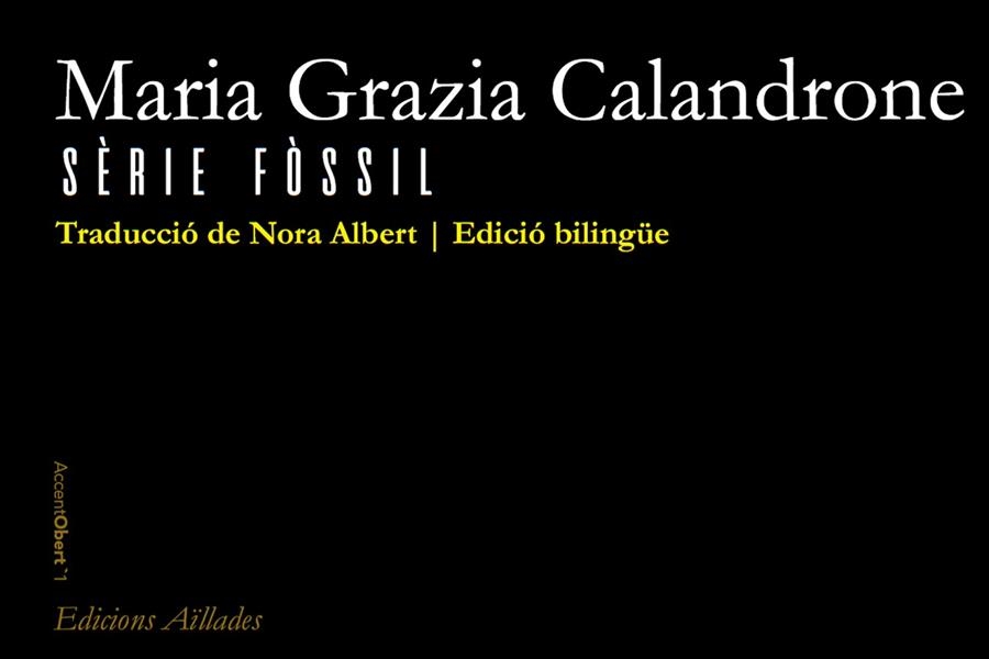 SÈRIE FÒSSIL | 9788412003338 | CALANDRONA, MARIA GRAZIA / ALBERT, NORA