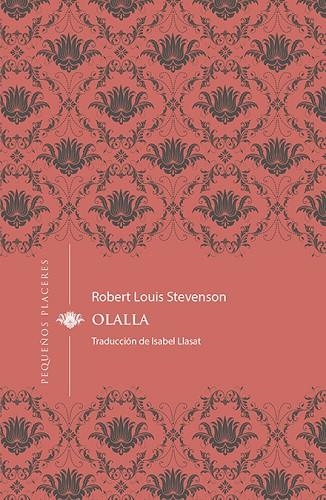 OLALLA | 9788494898778 | STEVENSON, ROBERT LOUIS