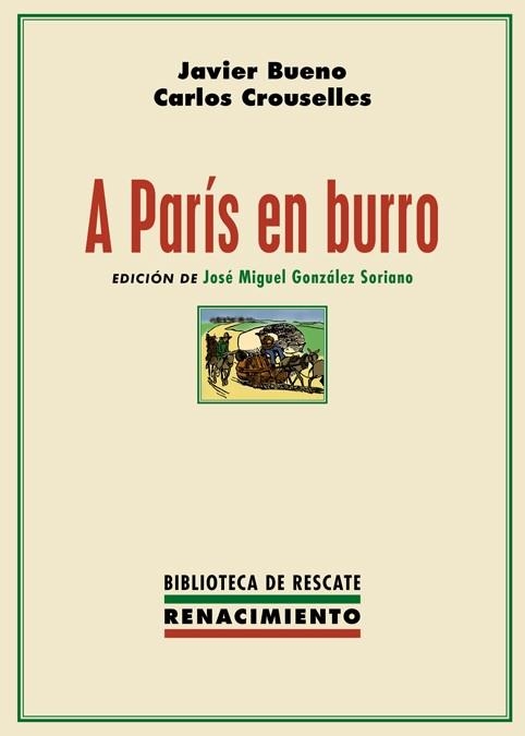 A PARÍS EN BURRO | 9788417950279 | BUENO, JAVIER/CROUSELLES, CARLOS