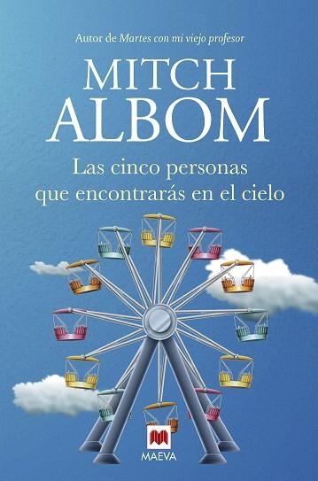 LAS CINCO PERSONAS QUE ENCONTRARÁS EN EL CIELO | 9788417708580 | ALBOM, MITCH