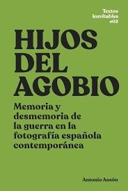 HIJOS DEL AGOBIO | 9788412083200 | ANSON, ANTONIO