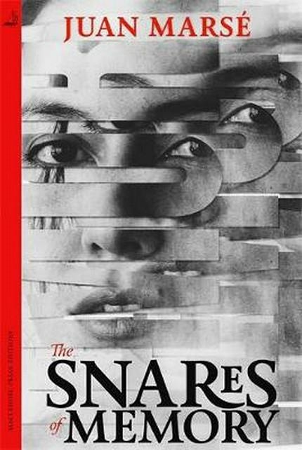 THE SNARES OF MEMORY | 9780857058768 | MARSÉ, JUAN