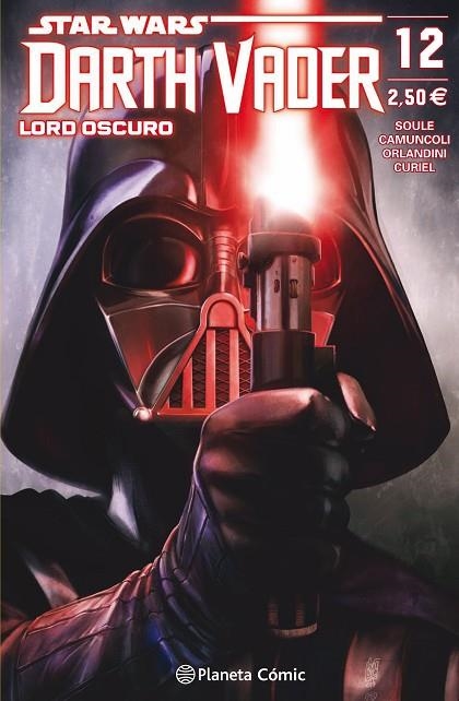 STAR WARS DARTH VADER LORD OSCURO Nº 12/25 | 9788491735526 | SOULE, CHARLES/CAMUNCOLI, GIUSEPPE