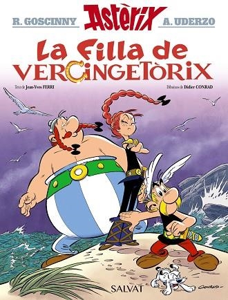 ASTERIX LA FILLA DE VERCINGETÒRIX | 9788469626221 | GOSCINNY, RENÉ/FERRI, JEAN-YVES