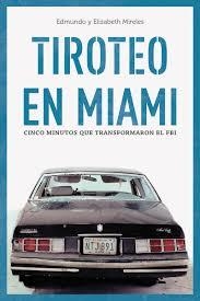 TIROTEO EN MIAMI | 9788415373759 | MIRELES, EDMUNDO