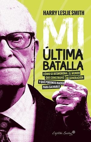 MI ÚLTIMA BATALLA | 9788412064544 | SMITH, HARRY LESLIE