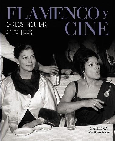 FLAMENCO Y CINE | 9788437640587 | AGUILAR, CARLOS/HAAS, ANITA