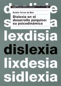 DISLEXIA EN EL DESARROLLO PSIQUI | 9788449311956 | TORRAS DE BEA, E.