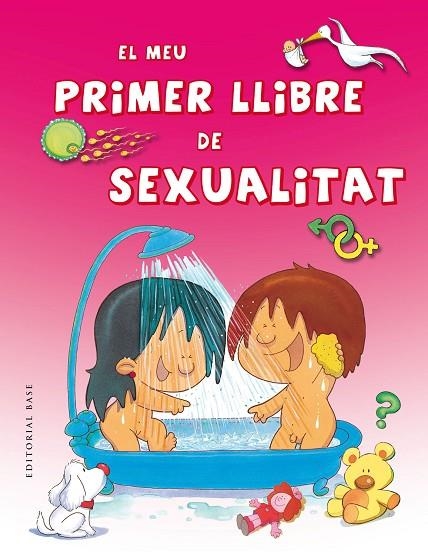 EL MEU PRIMER LLIBRE DE SEXUALITAT | 9788416166152 | DÍAZ MORFA, JOSÉ R./MARASSI CANDIA, CATERINA/MIGALLÓN LOPEZOSA, PILAR/PALOP BOTELLA, MERCEDES