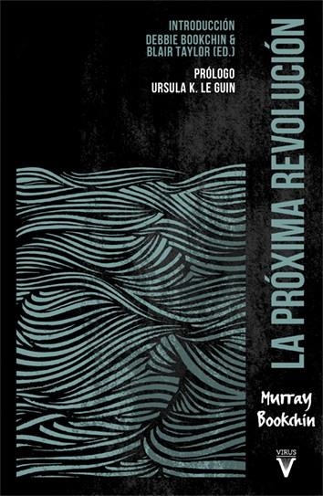 LA PRÓXIMA REVOLUCIÓN | 9788492559961 | BOOKCHIN, MURRAY