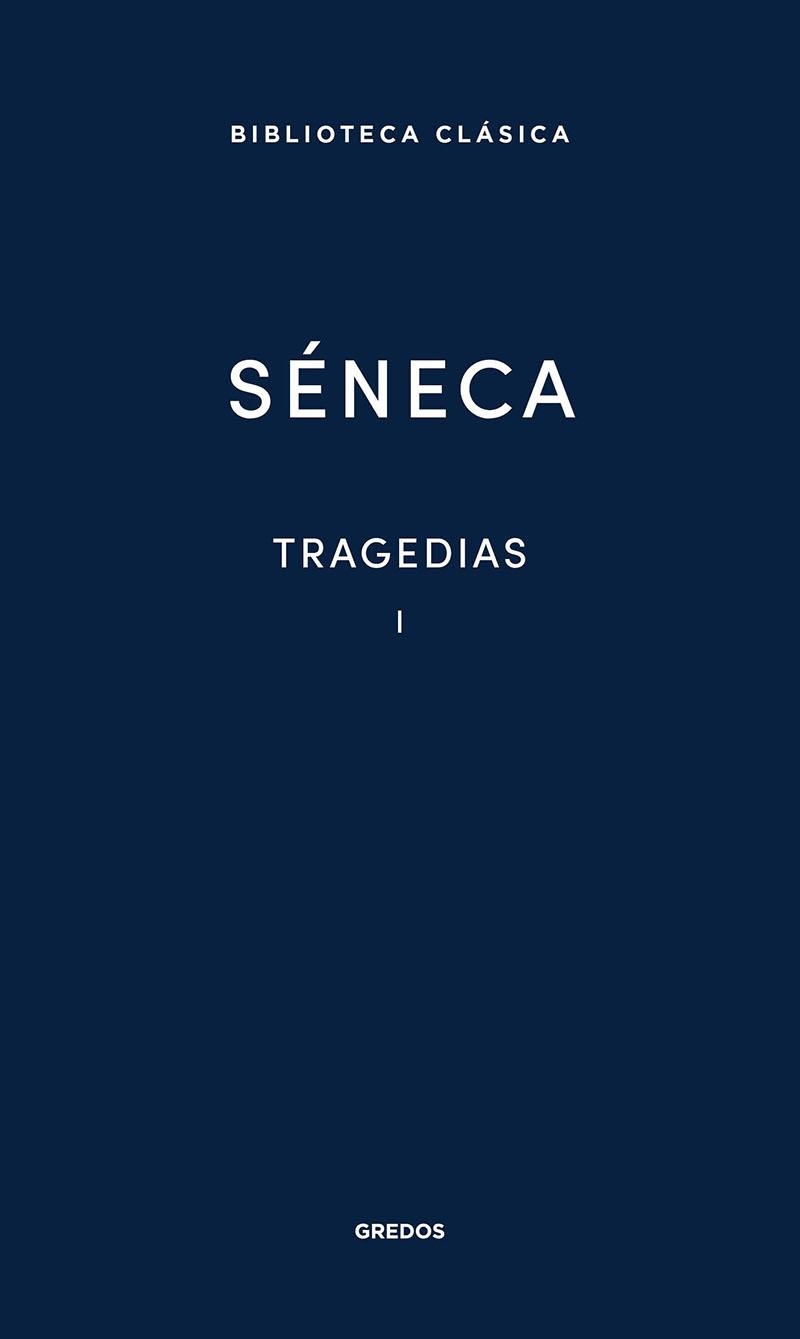 TRAGEDIAS VOL I | 9788424939113 | SÉNECA