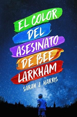 EL COLOR DEL ASESINATO DE BEE LARKHAM | 9788417893859 | HARRIS, SARAH J.