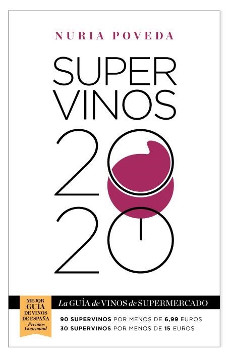 SUPERVINOS 2020 | 9788417893163 | POVEDA BALBUENA, NURIA