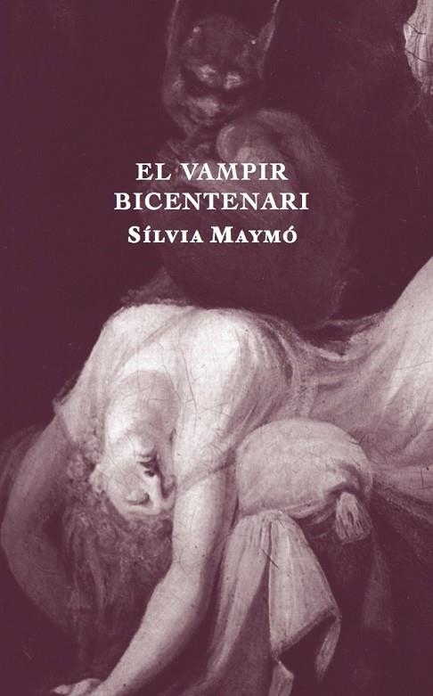 EL VAMPIR BICENTENARI | 9788412019971 | MAYMÓ CAPDEVILA, SÍLVIA