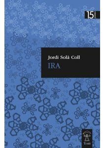 IRA | 9788412008425 | SOLÀ COLL, JORDI