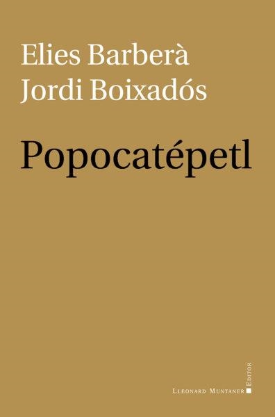 POPOCATEPETL | 9788417833145 | BARBERA, ELIES/BOIXADOS, JORDI